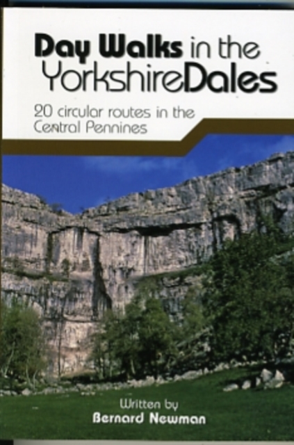 Day Walks in the Yorkshire Dales : 20 Circular Routes in the Central Pennines, Paperback / softback Book