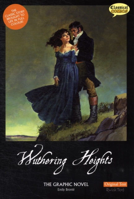 Wuthering Heights the Graphic Novel Original Text, Paperback / softback Book