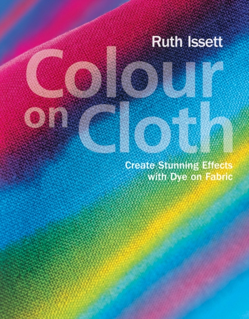 Colour on Cloth, Paperback / softback Book