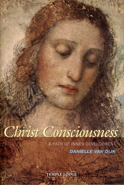 Christ Consciousness : A Path of Inner Development, Paperback / softback Book