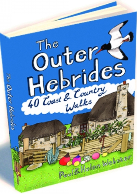 The Outer Hebrides : 40 Coast & Country Walks, Paperback / softback Book