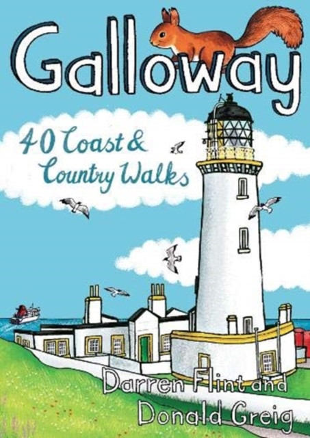 Galloway : 40 Coast & Country Walks, Paperback / softback Book