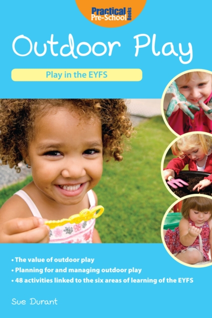 Outdoor Play : Play in the EYFS, PDF eBook