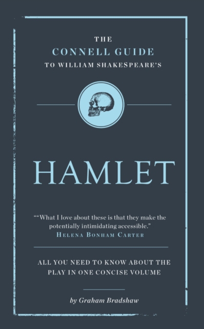 The Connell Guide to Shakespeare's Hamlet, Paperback / softback Book