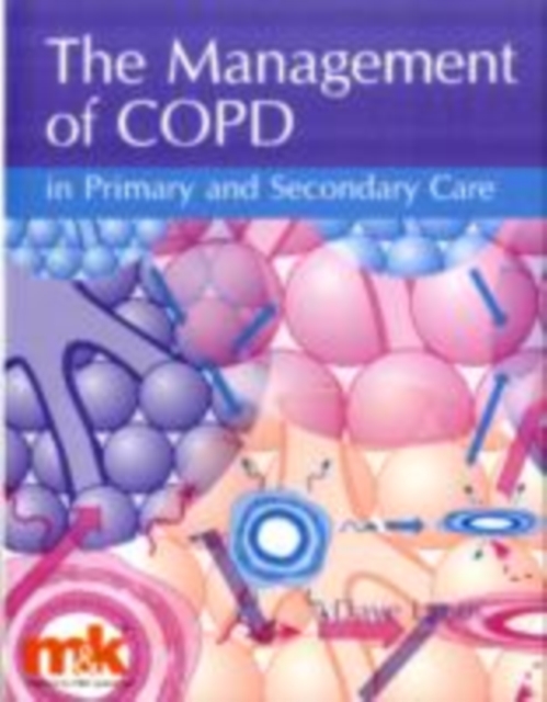 The Management of COPD in Primary and Secondary Care, EPUB eBook