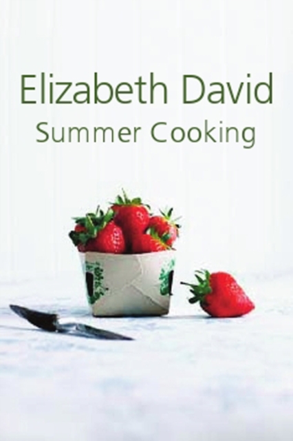 Summer Cooking, Hardback Book