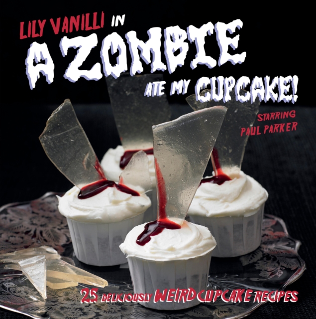 A Zombie Ate My Cupcake, EPUB eBook