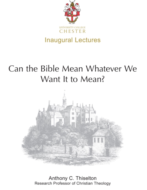 Can the Bible Mean Whatever We Want It to Mean?, PDF eBook