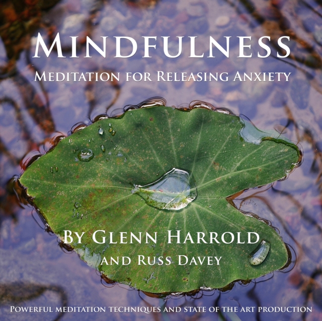Mindfulness Meditation for Releasing Anxiety, eAudiobook MP3 eaudioBook