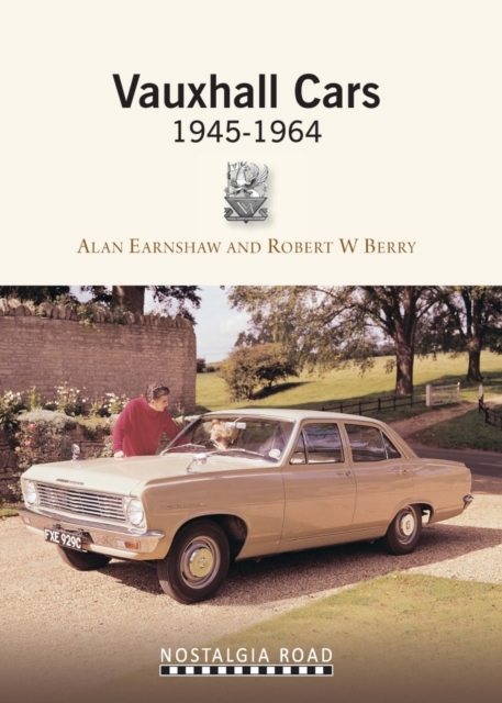 Vauxhall Cars 1945-1964, Paperback / softback Book