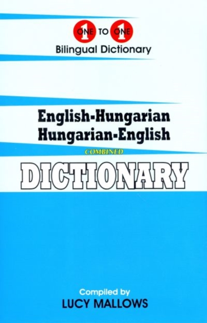 One-to-one dictionary : English-Hungarian & Hungarian-English dictionary, Hardback Book
