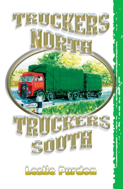 Truckers North Truckers South, EPUB eBook