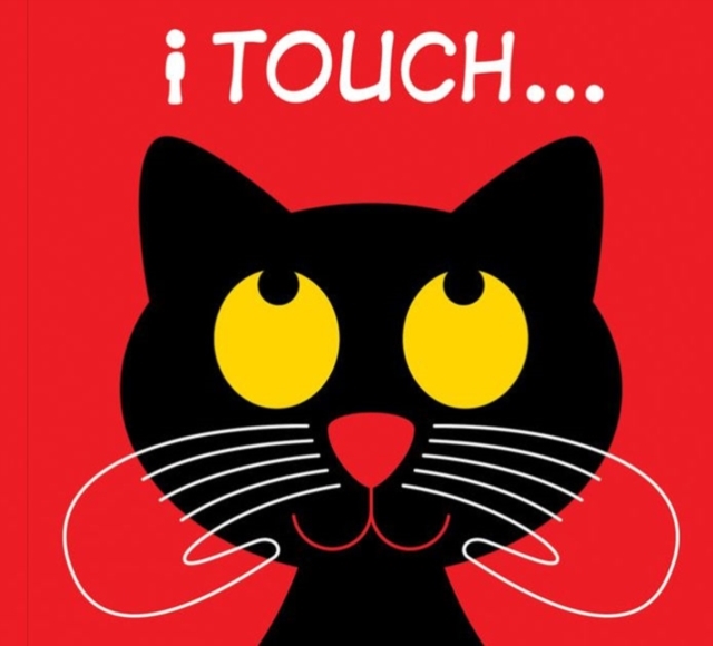 I Touch..., Hardback Book