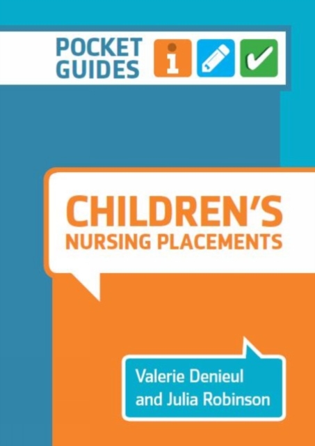 Children's Nursing Placements : A Pocket Guide, Spiral bound Book