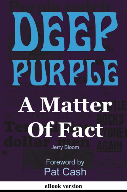Deep Purple : A Matter Of Fact, EPUB eBook