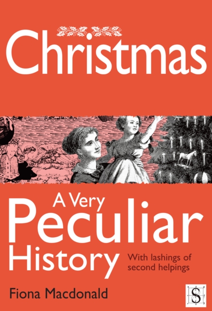 Christmas, A Very Peculiar History, EPUB eBook