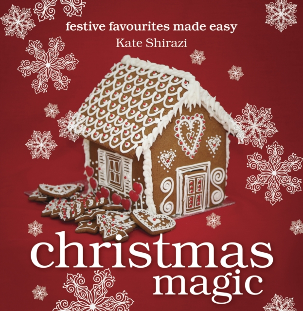 Christmas Magic : festive favourites made easy, EPUB eBook