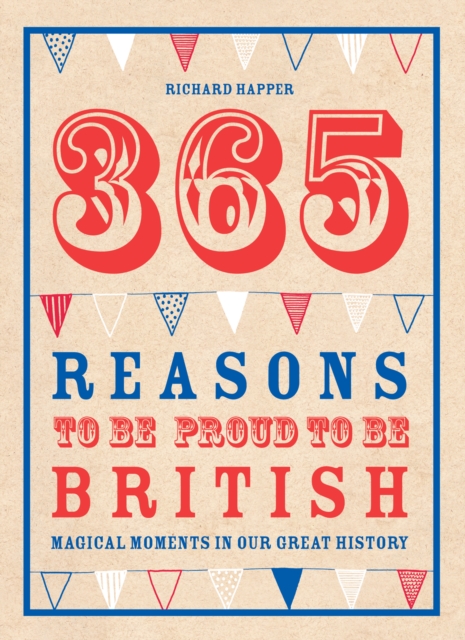 365 Reasons To Be Proud To Be British, EPUB eBook