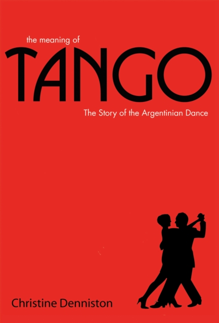 The Meaning Of Tango, EPUB eBook