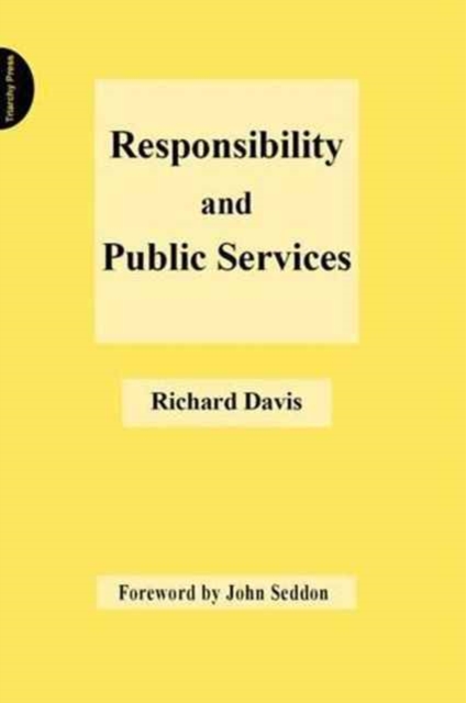 Responsibility and Public Services, Paperback / softback Book