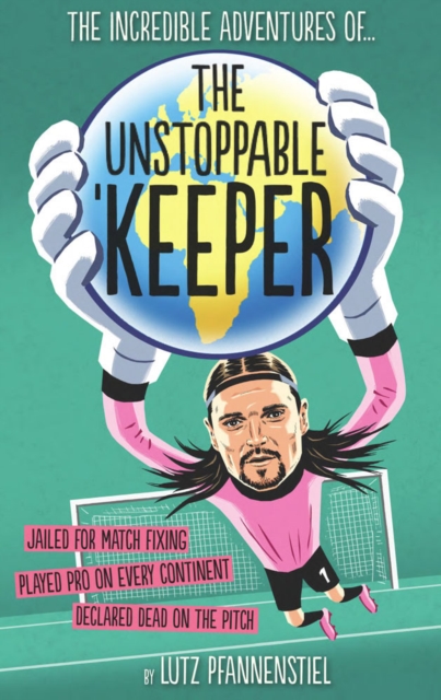 Unstoppable Keeper, Hardback Book