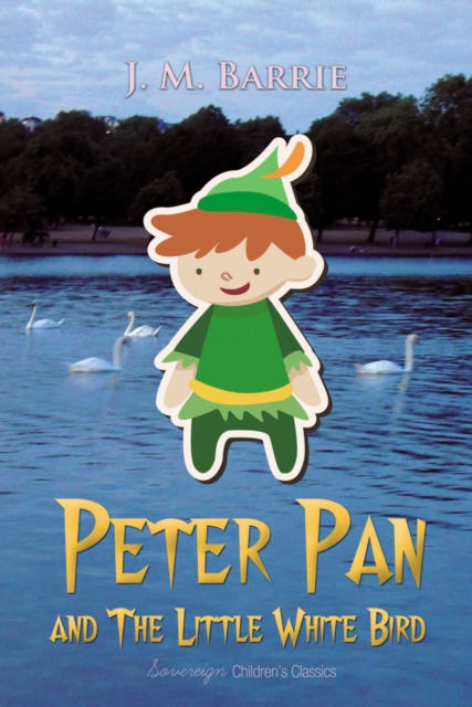 Peter Pan and the Little White Bird, EPUB eBook
