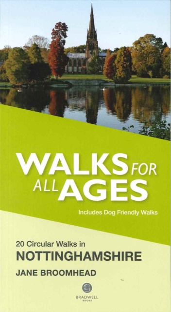 Walks for All Ages in Nottinghamshire, Paperback / softback Book