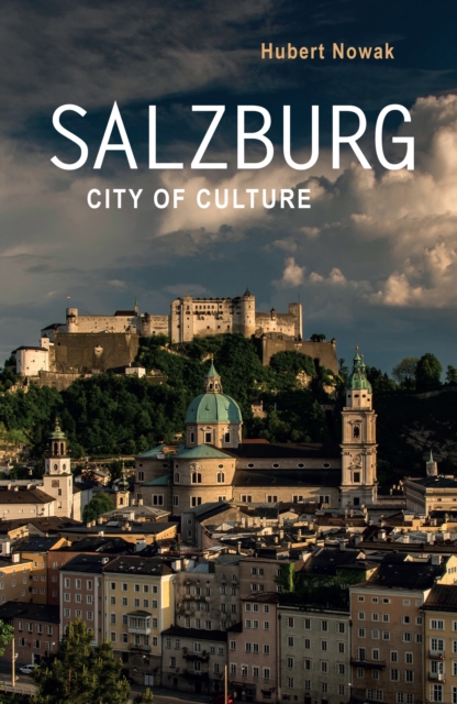 Salzburg : City of Culture, EPUB eBook