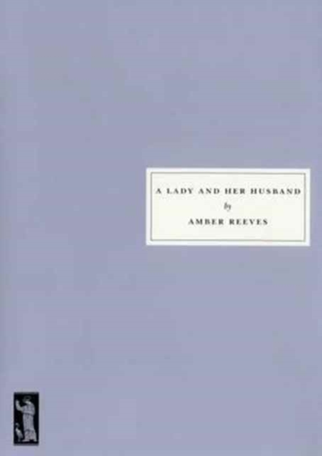 A Lady and Her Husband, Paperback / softback Book