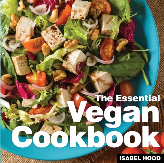 Vegan Cookbook : The Essential, Paperback / softback Book