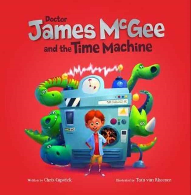 Dr James McGee: And the Time Machine, Paperback / softback Book