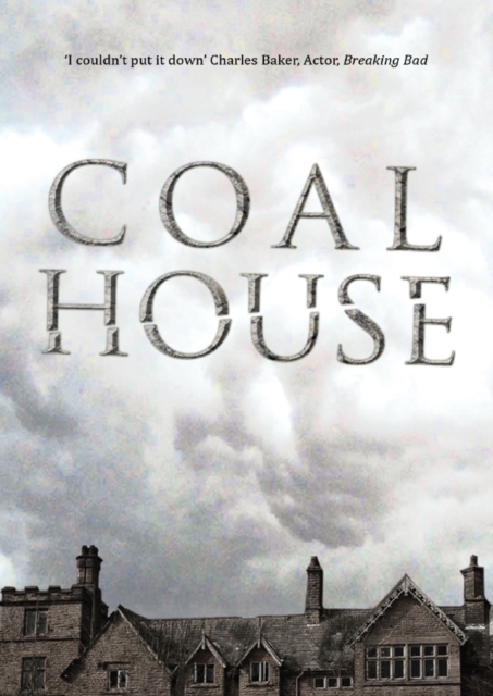 Coal House, Paperback / softback Book
