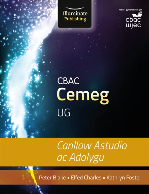 CBAC Cemeg UG Canllaw Astudio ac Adolygu (WJEC Chemistry for AS Level: Study and Revision Guide), Paperback / softback Book