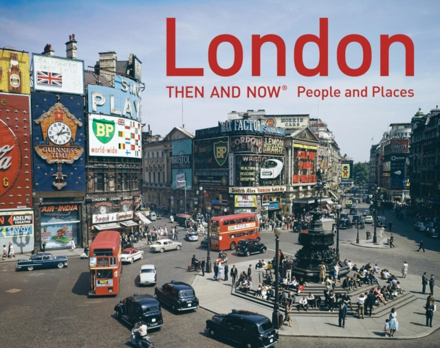 London Then and Now(R), EPUB eBook