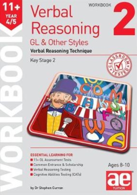11+ Verbal Reasoning Year 4/5 GL & Other Styles Workbook 2 : Verbal Reasoning Technique, Paperback / softback Book