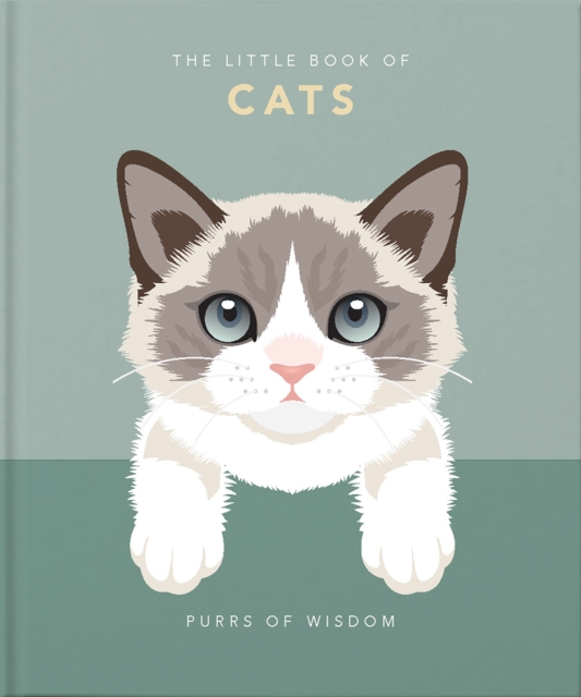 The Little Book of Cats : Purrs of Wisdom, Hardback Book