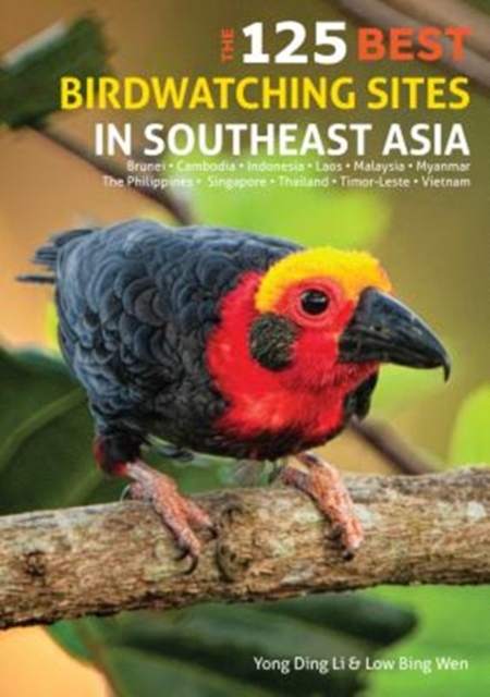 125 Best Bird Watching Sites in Southeast Asia, Paperback / softback Book