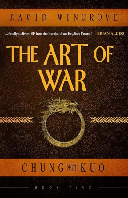 The Art of War : Chung Kuo Book 5, Paperback / softback Book
