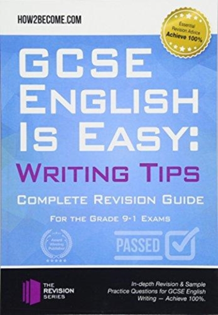 GCSE English is Easy: Writing Skills : Complete Revision Guidance for the grade 9-1 Exams., Paperback / softback Book