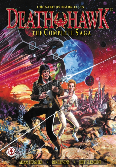 Death Hawk : The Complete Saga, EPUB eBook