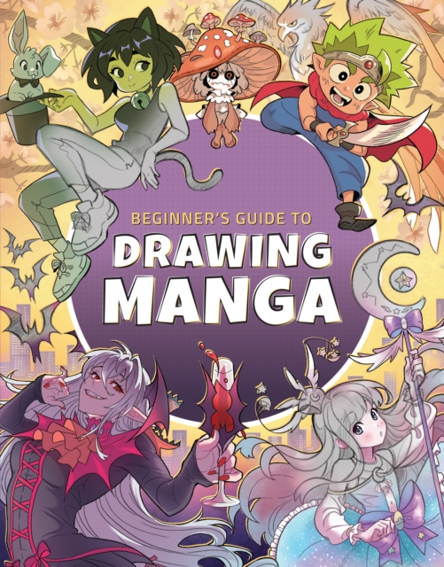 Beginner's Guide to Drawing Manga, Paperback / softback Book