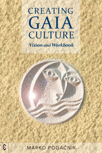 Creating Gaia Culture, EPUB eBook