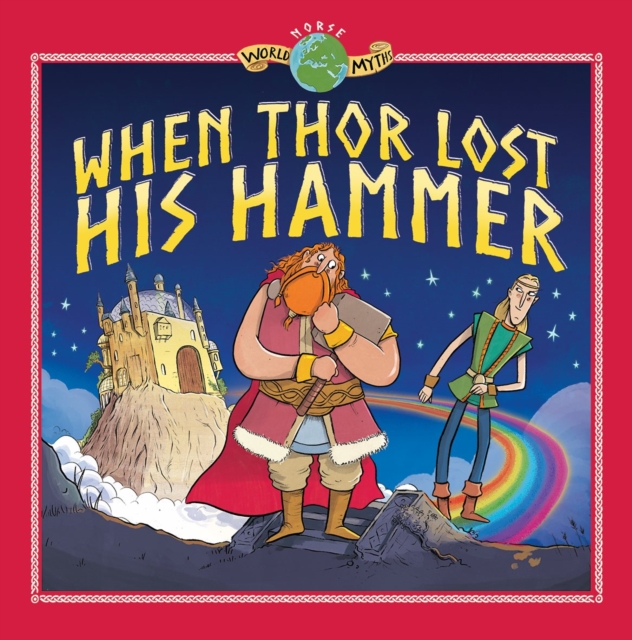 When Thor Lost his Hammer, Hardback Book