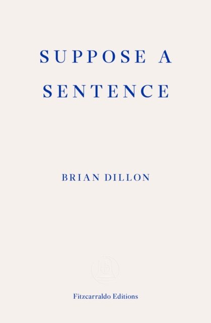 Suppose a Sentence, Paperback / softback Book
