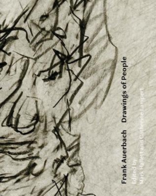 Frank Auerbach : Drawings of People, Hardback Book