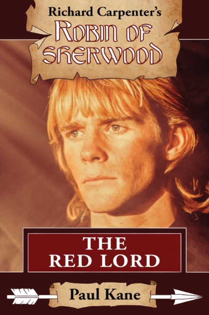 The Red Lord : A Robin of Sherwood Adventure, EPUB eBook