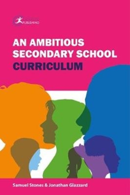 An Ambitious Secondary School Curriculum, Paperback / softback Book