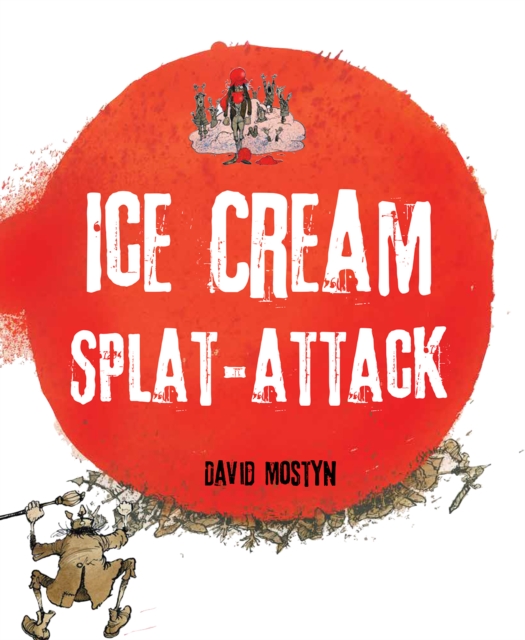 Ice Cream Splat-Attack, PDF eBook