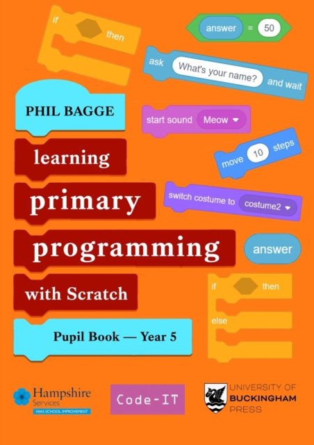 Teaching Primary Programming with Scratch Pupil Book Year 5, Paperback / softback Book