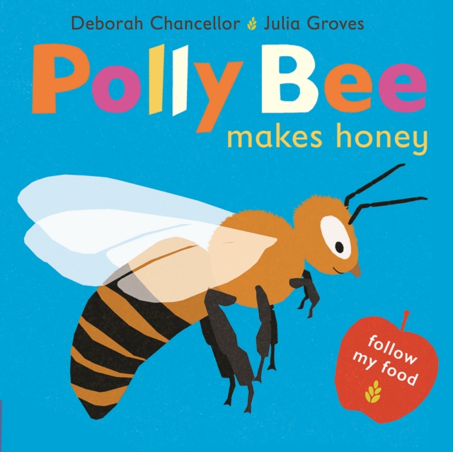 Polly Bee Makes Honey, Paperback / softback Book